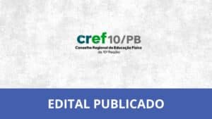 Concurso CREF10 PB 2025: vagas para Agente de Orientação com salário de R$ 4,4 mil